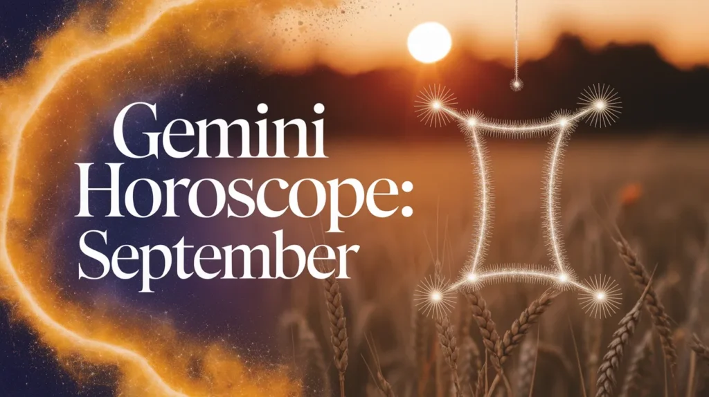 Gemini Horoscope September