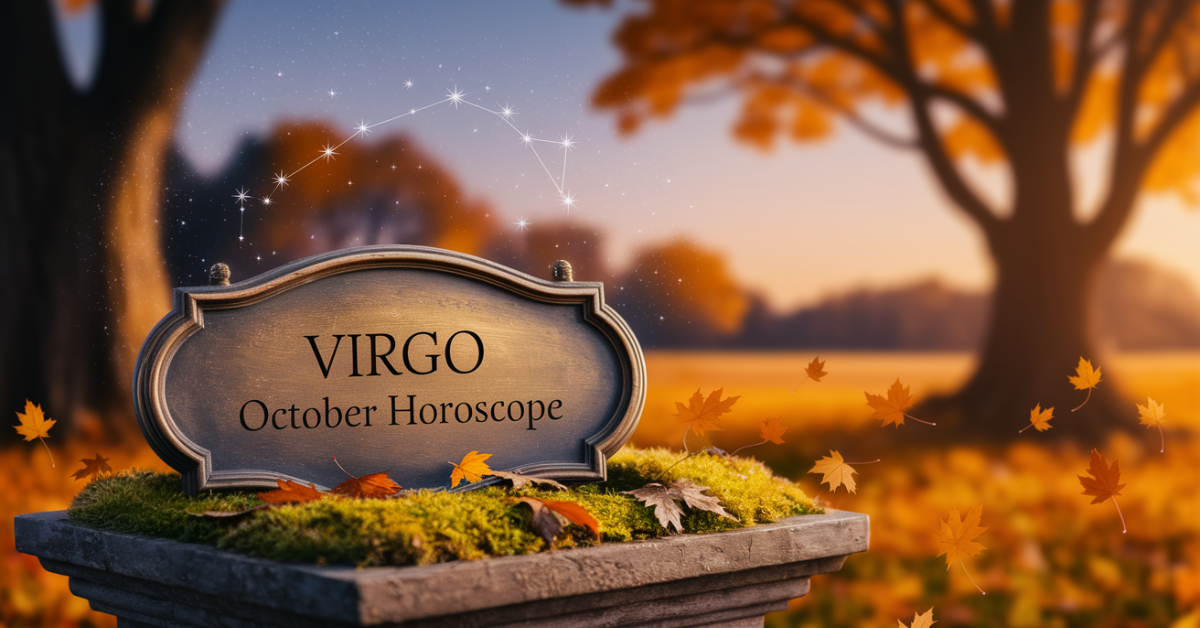 Virgo October Horoscope