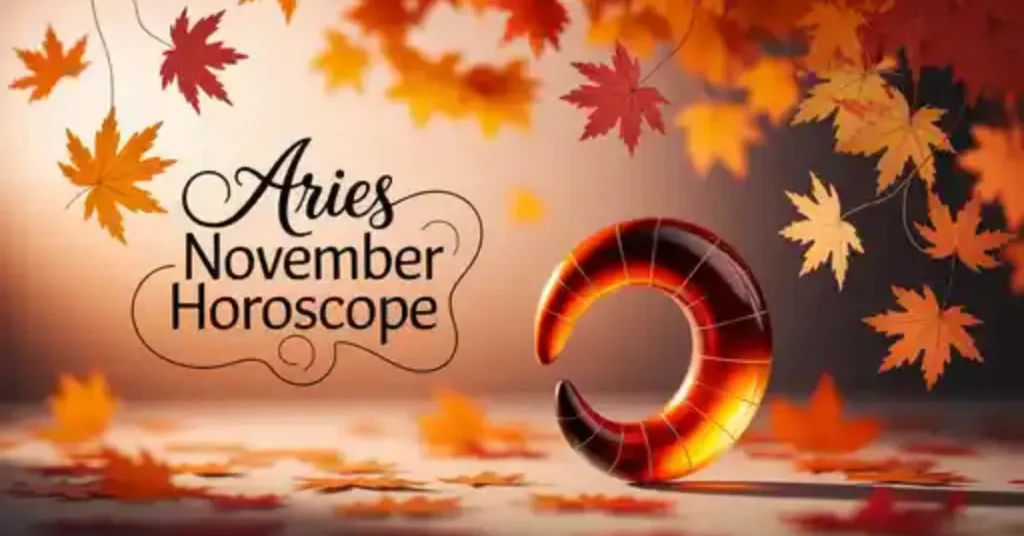 Aries November Horoscope