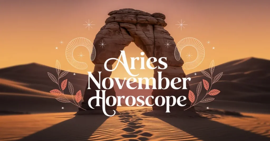 Aries November Horoscope