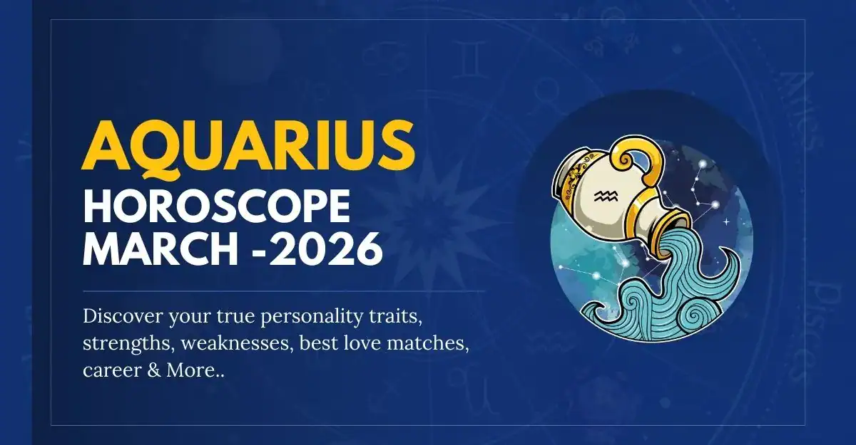 Aquarius March Horoscope 2026