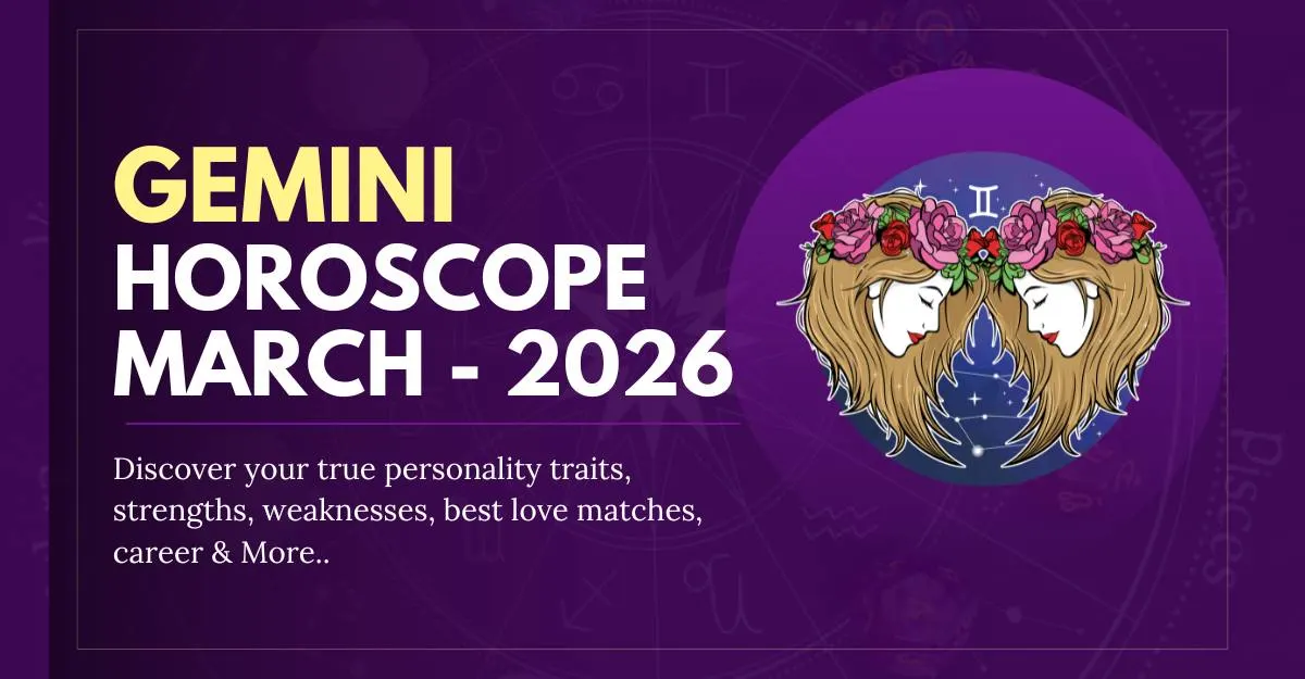 Gemini March Horoscope 2026 - Monthly Astrology Predictions