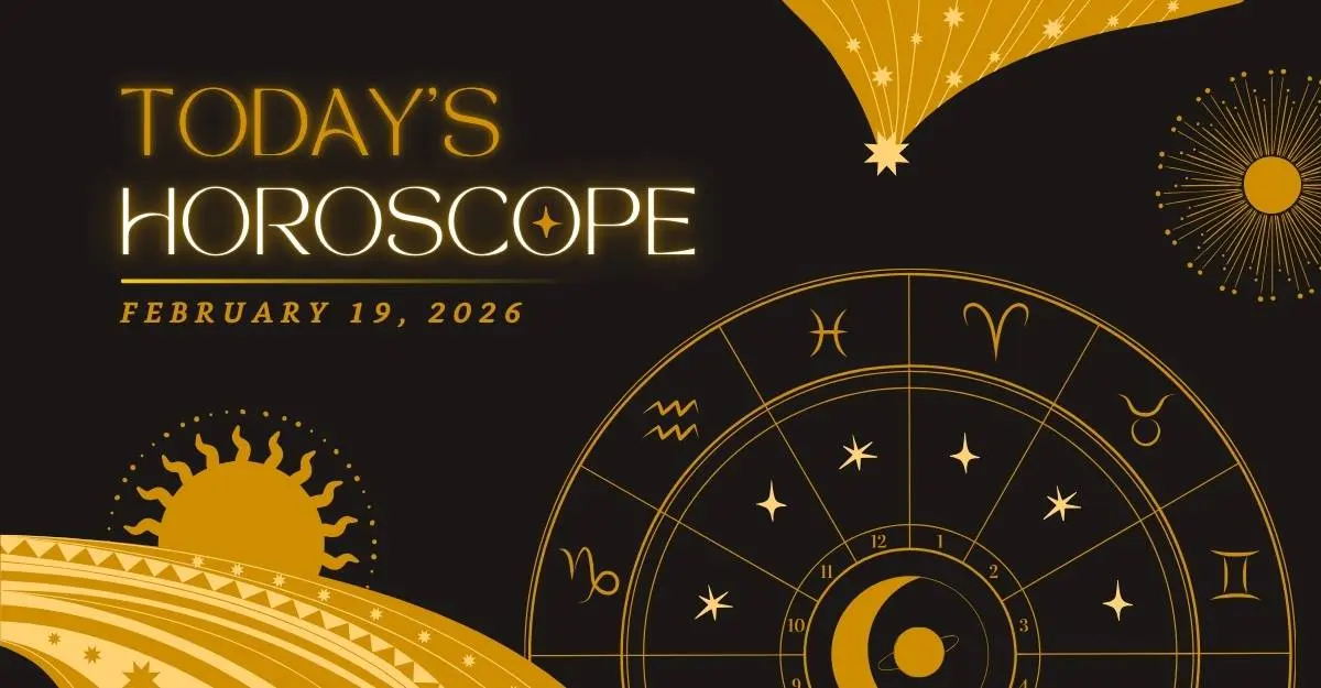 Today Horoscope February 19, 2026: Thursday Astrology Predictions