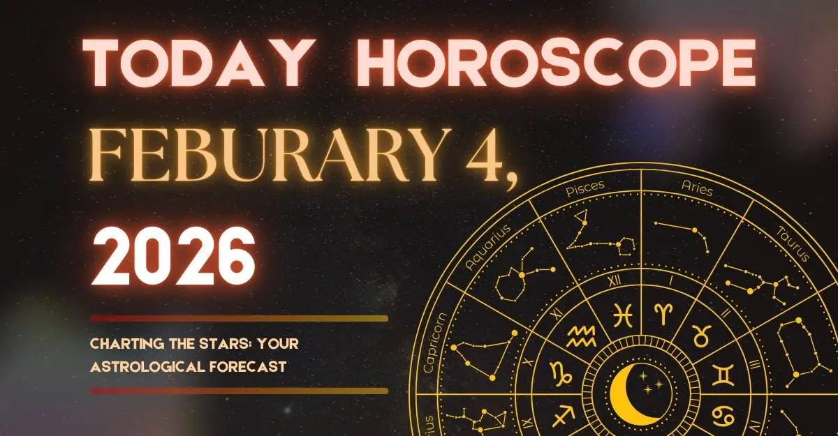 today-horoscope-february-4-2026