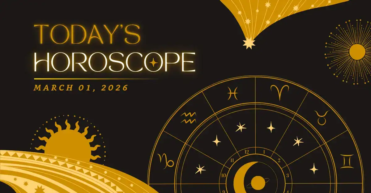 today horoscope March 1 2026